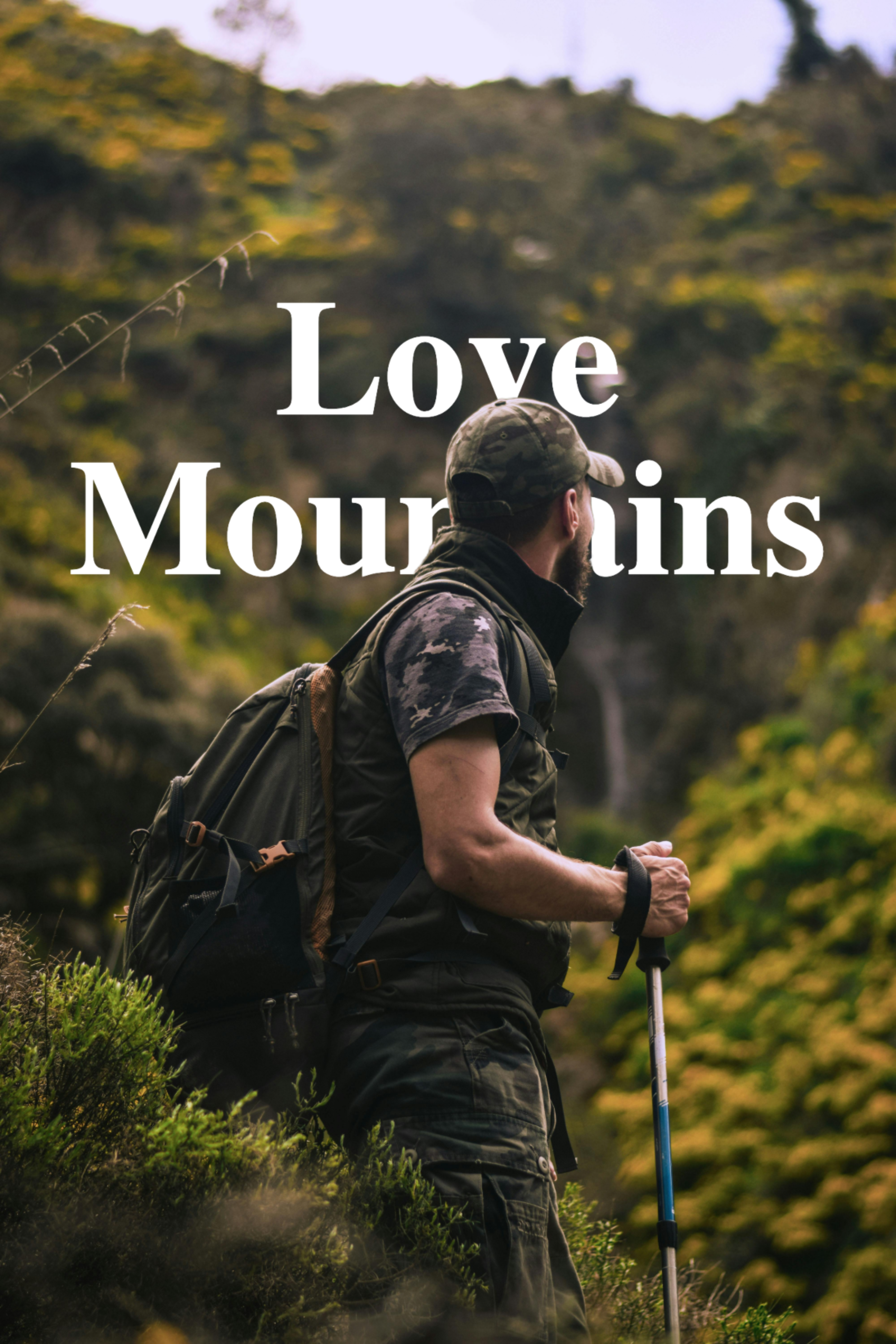 Text behind image design - Love Mountains text behind hiker portrait in forest landscape